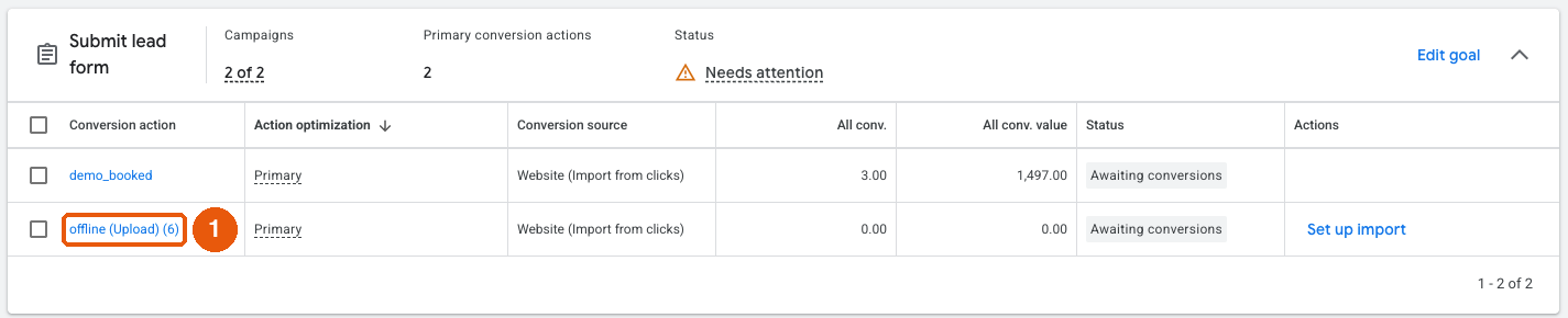 Goal table with the new offline (Upload) conversion action highlighted